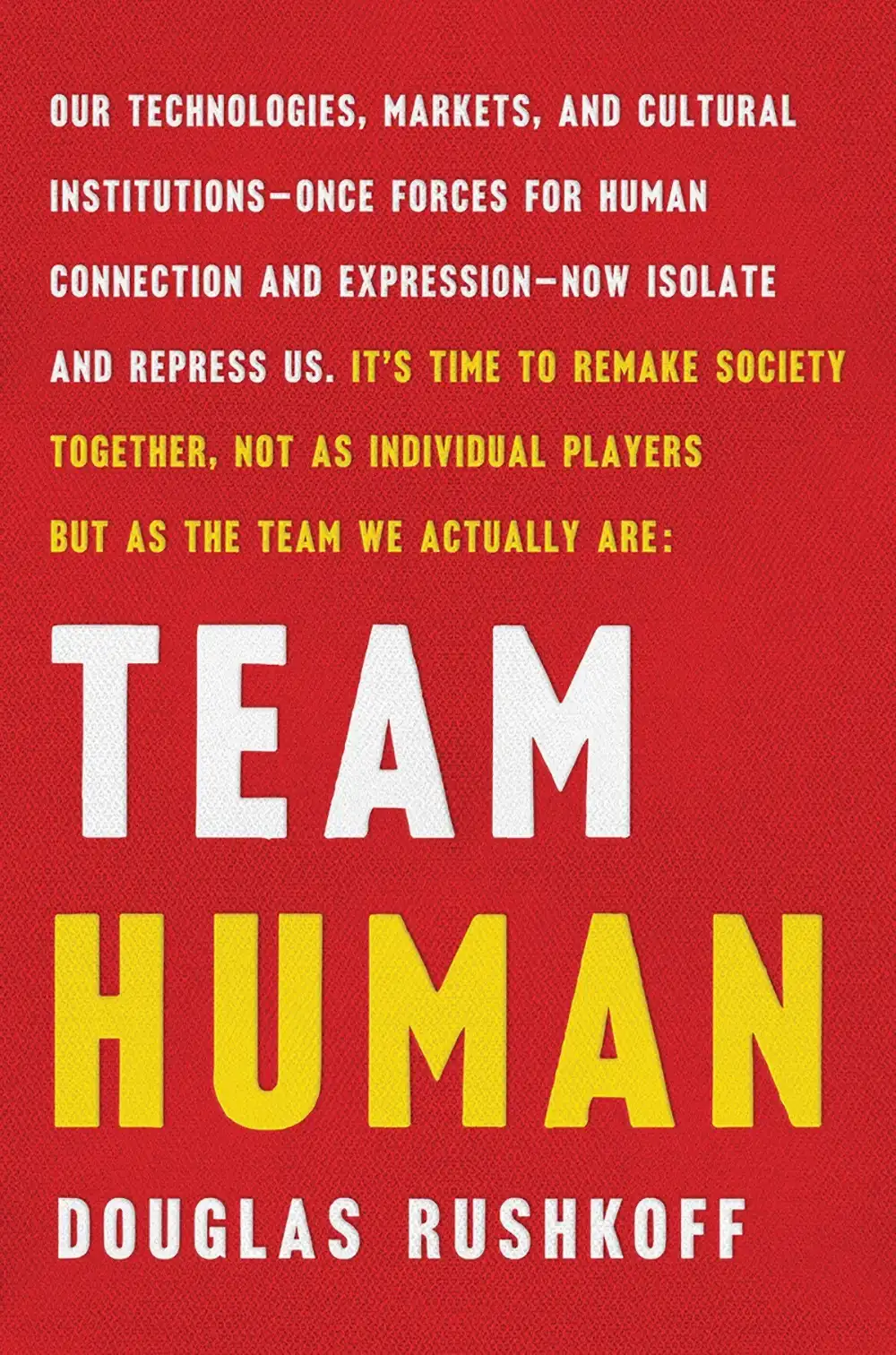 Team Human by Douglas Rushkoff Cover Photo Image