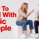 How To Deal With Toxic People