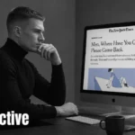 Man reading the NYT article "Men, Where Have You Gone? Please Come Back" — a male perspective on modern dating and intimacy