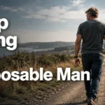 Stop Being The Disposable Man: How Acknowledging Your Needs Changes Reality